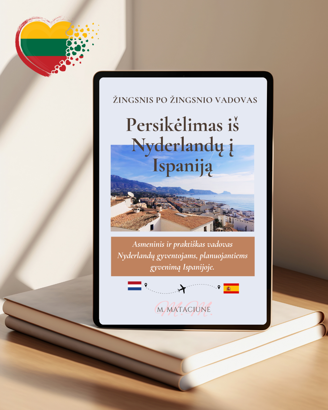 Moving from the Netherlands to Spain – 3 Language eBook Bundle (EN, NL, LT)