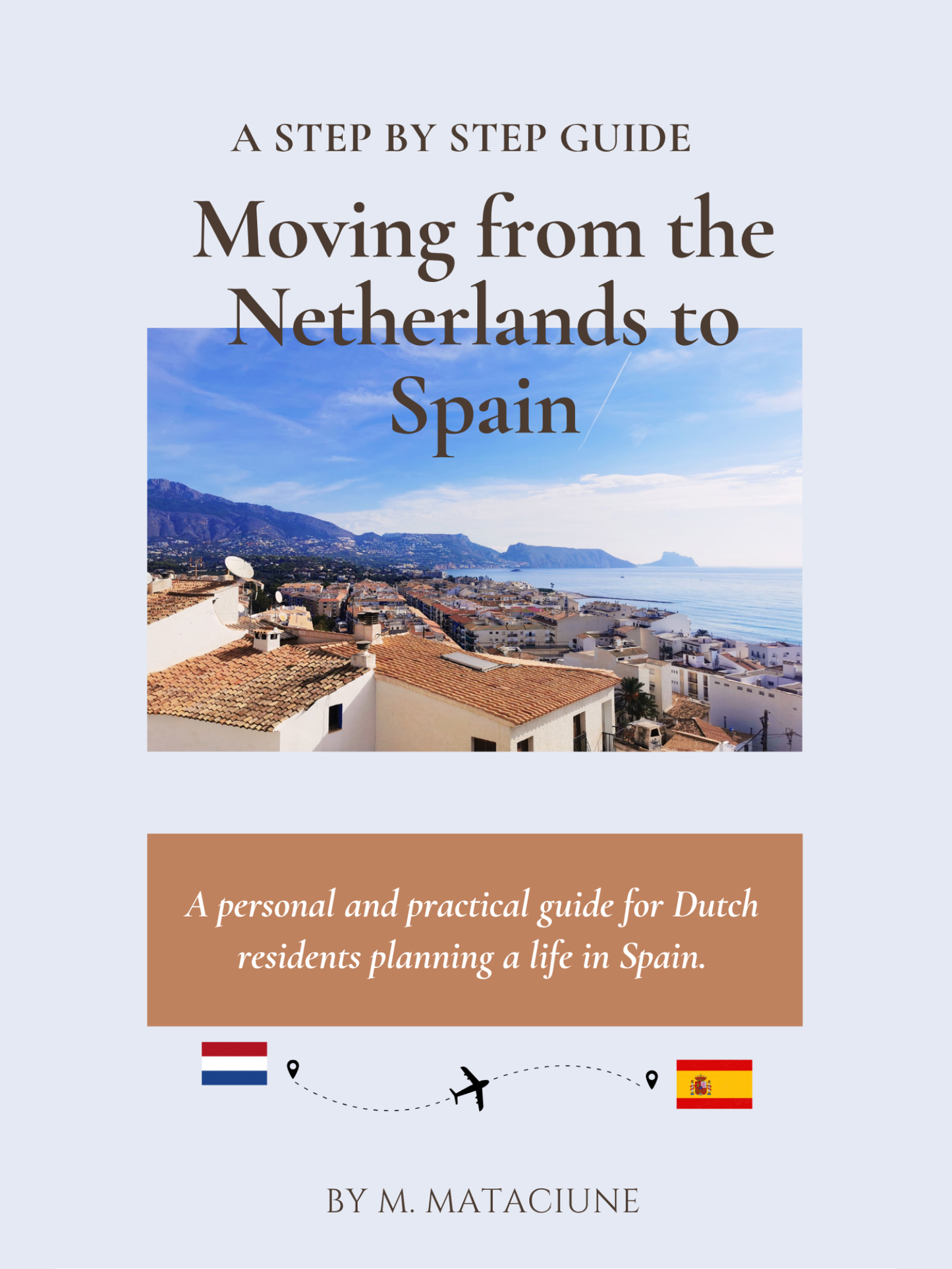 Book ''Moving from the Netherlands to Spain''