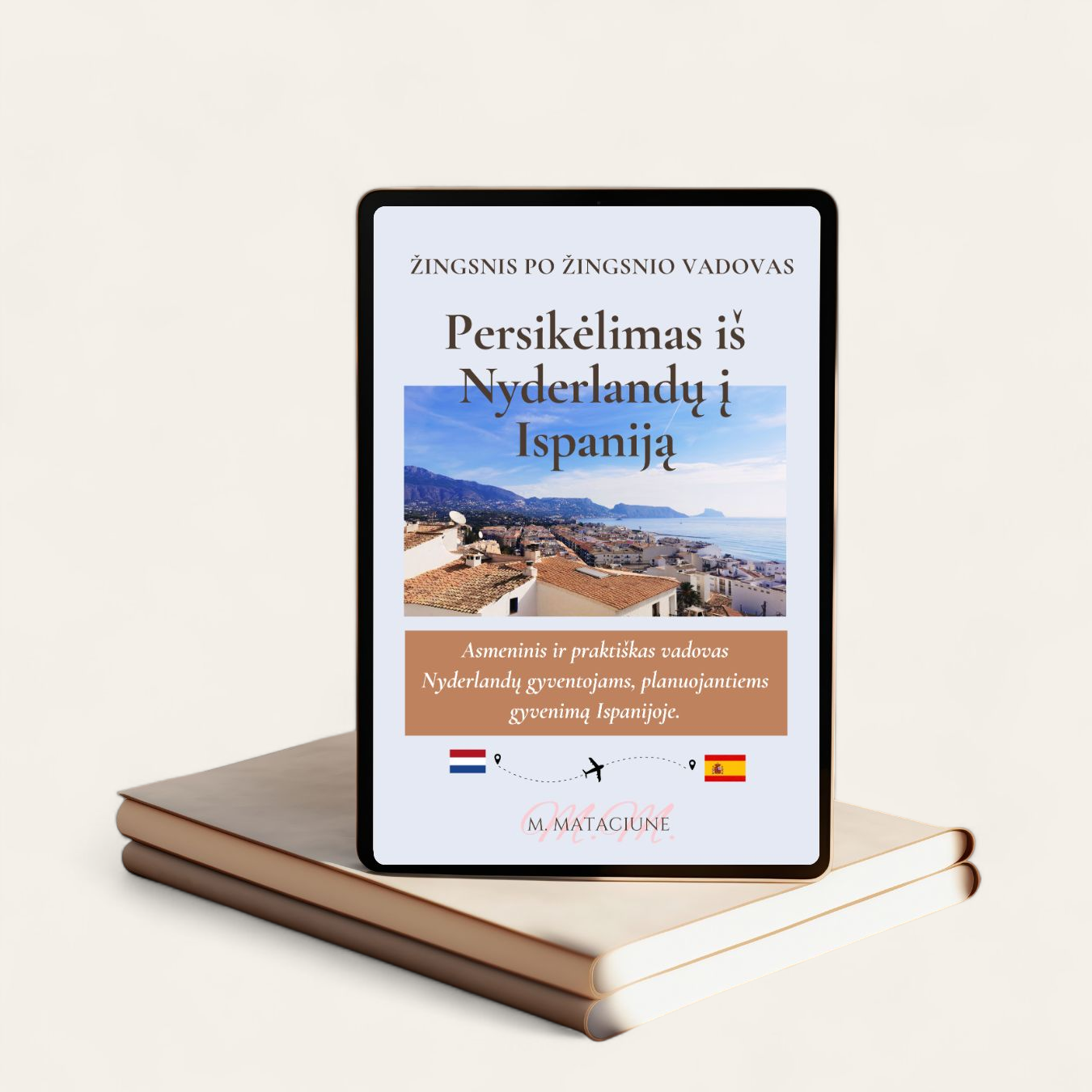 E-books 2 set / Persikelimas is Nyderlandu i Ispanija / Nuo aukos iki Laimetojos / Digital download / PDF / Lithuanian version