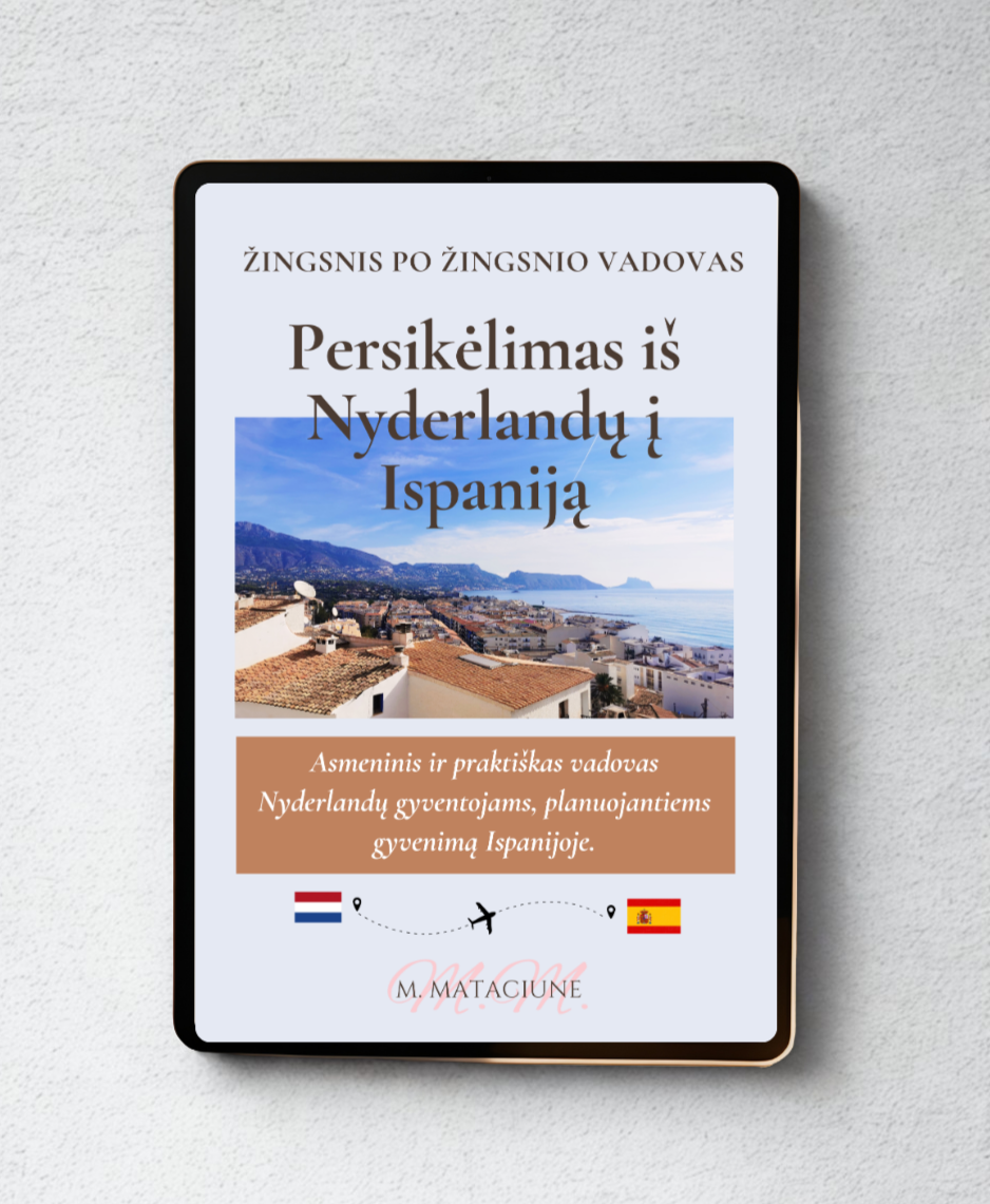 Persikraustymas iš Nyderlandų į Ispaniją – Lietuviškas E-knygos gidas, PDF versija, Emigracijos vadovas lietuviams