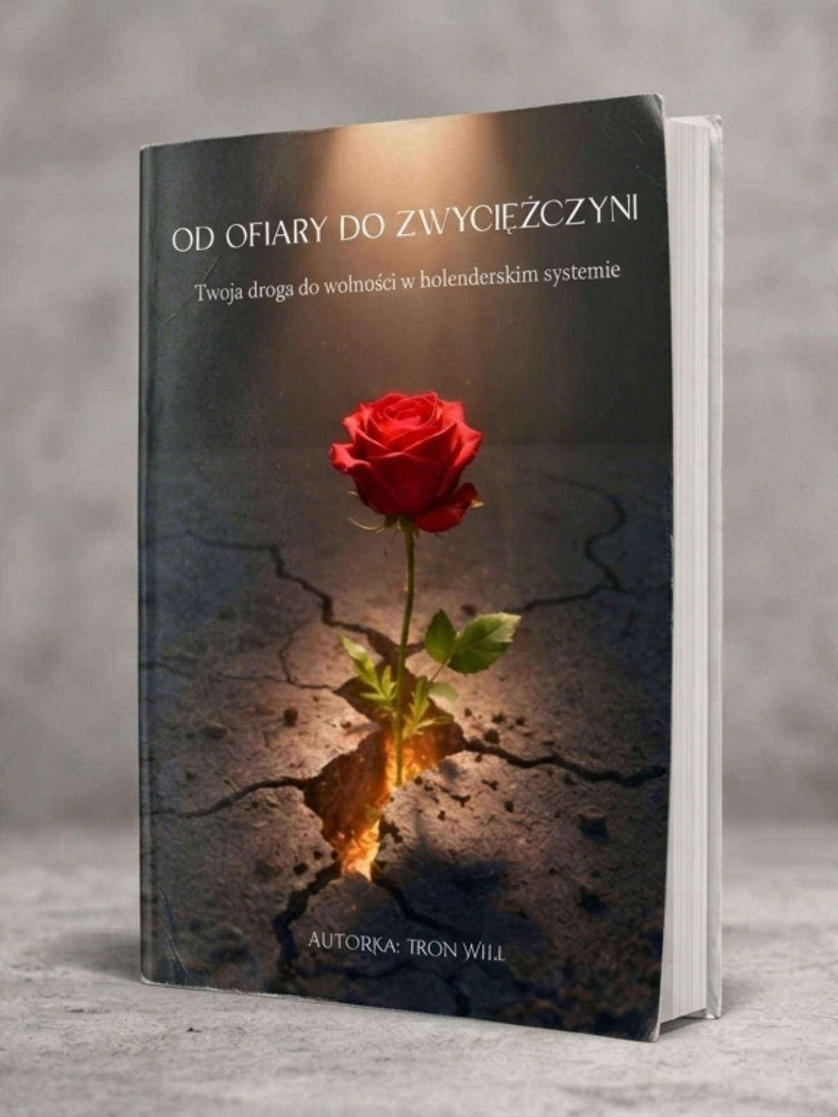 Book ''Od ofiary do zwyciężczyni''